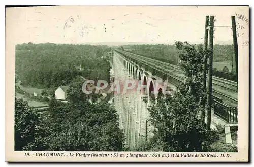 Ansichtskarte AK Chaumont Le Viaduc et la Vallee de St Roch