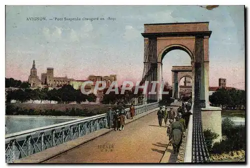 Ansichtskarte AK Avignon Pont suspendu inaugure en 1807