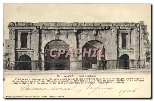 Cartes postales Nimes porte d'Auguste c'etait la porte principale de la ville sous laquelle passait la voie Domi