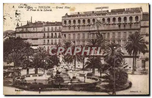 Ansichtskarte AK Cote d'Azur toulon grand hotel et place de la Liberte