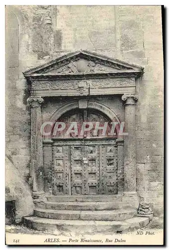 Cartes postales Arles porte Renaissance rue Dulou