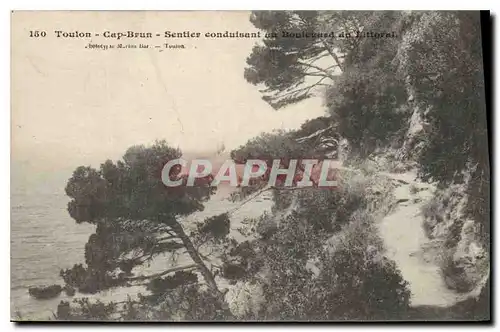 Cartes postales Toulon Cap Brun sentier conduisant au boulevard du Littoral