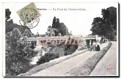 Cartes postales marne le pont de Chennevieres