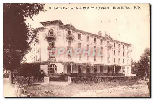 Cartes postales Station Thermale de la Roche Posay Vienne hotel du parc