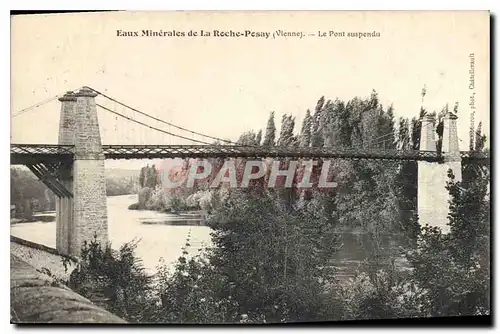 Cartes postales Eaux Minerales de la Roche Pesay Vienne le pont suspendu