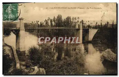 Ansichtskarte AK La Roche Posay Les Bains Vienne le pont suspendu