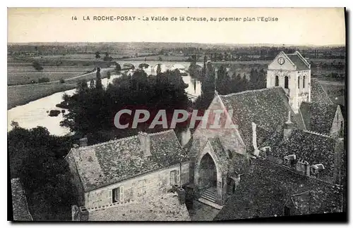 Cartes postales La Roche Posay la Vallee de la Creuse au premier plan l'eglise