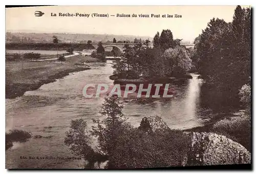 Ansichtskarte AK La Roche Posay Vienne Ruines du vieux Pont et les Iles