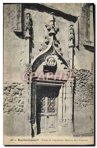 Cartes postales Rochechouart Porte de l'Ancienne Maison des Consuls