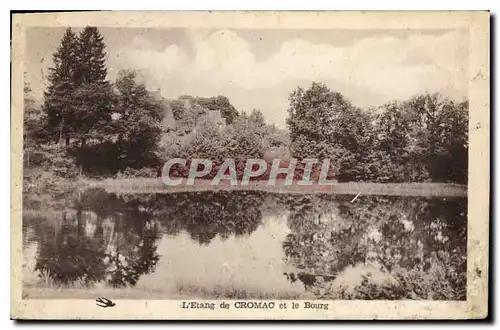 Cartes postales L'Etang de Cromac et le Bourg