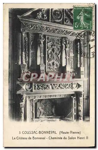 Cartes postales Coussac Bonneval Hte Vienne Le Chateau de Bonneval Cheminee du Salon Henri II