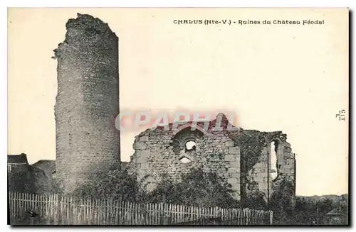 Ansichtskarte AK Chalus Hte Vienne Ruines du Chateau feodal