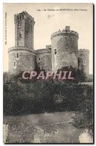 Cartes postales Le Chateau du Montbrun Hte Vienne