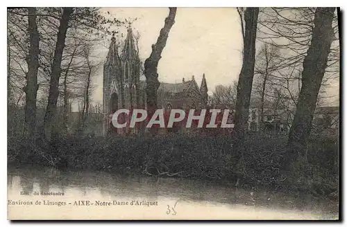 Cartes postales Environs de Limoges Aixe Notre GDame d'Arliquet