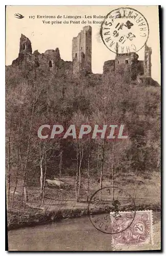 Ansichtskarte AK Environs de Limoges Les Ruines de Chalucet Vue prise du Pont de la Route