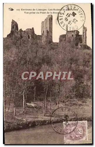 Cartes postales Environs de Limoges Les Ruines de Chalucet Vue prise du Pont de la Route