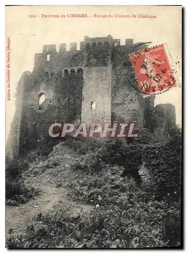 Cartes postales Environs de Limoges Ruines du Chateau de Chalucet