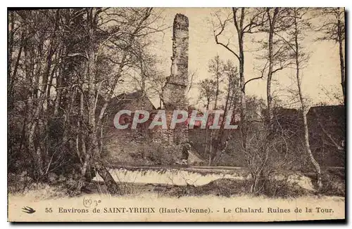 Ansichtskarte AK Environs de St Yrieix Hte Vienne Le Chalard Ruines de la Tour