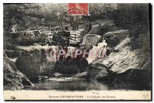 Cartes postales Environs d'Eymoutiers La Cascade des Jarraux