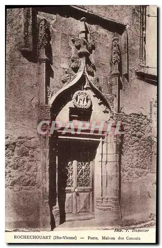 Cartes postales Rochechouart Hte Vienne Porte Maison des Consuls