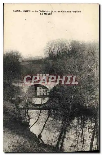 Cartes postales St Junien Le Chatelard Le Moulin