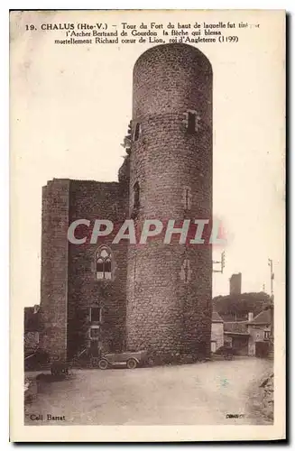 Ansichtskarte AK Chalus Hte V Tour du Fort du haut de laquelle fut tire l'Archer Bertrand de Gourdon la fieche qu