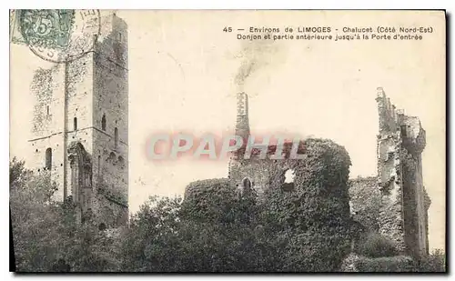 Ansichtskarte AK Environs de Limoges Chalucet Cote Nord Est Donjon et partie anterieure jusqu'a la Porte d'Entree