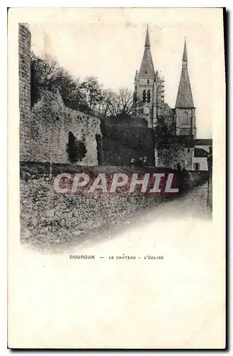 Cartes postales Dourdan S et O Le Chateau l'Eglise