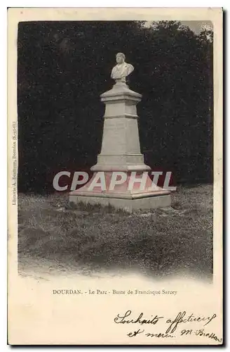 Ansichtskarte AK Dourdan S et O Le Parc Buste de Francique Sarcey