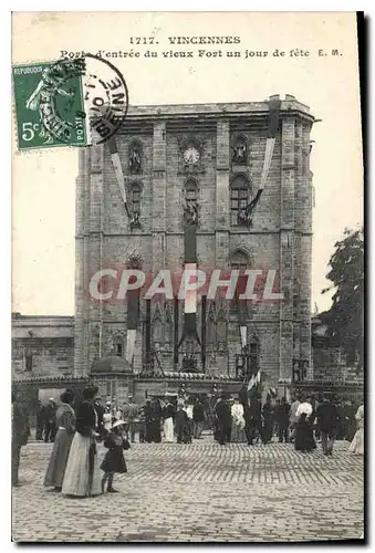 Ansichtskarte AK Vincennes Porte d'entree du vieux Fort un jour de fete