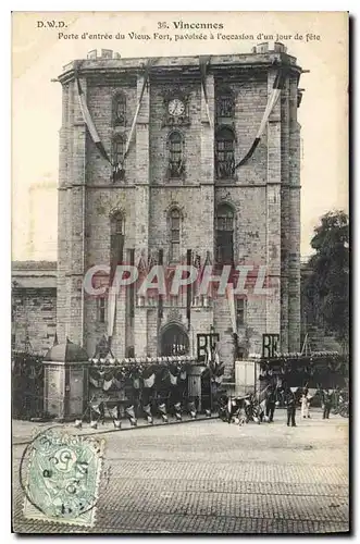 Ansichtskarte AK Vincennes Porte d'entree du Vuex Fort pavoisee a l'occasion d'un jour de fete