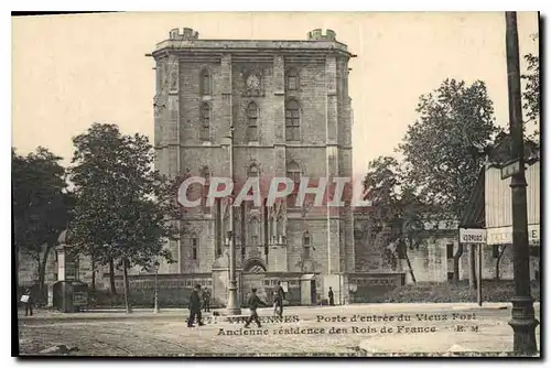 Ansichtskarte AK Vincennes Porte d'entree du Vleux Fort Rois de France