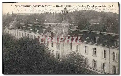 Cartes postales Vincennes Saint Mande Hopitak Militaire Begin Vue d'ensemble Militaria