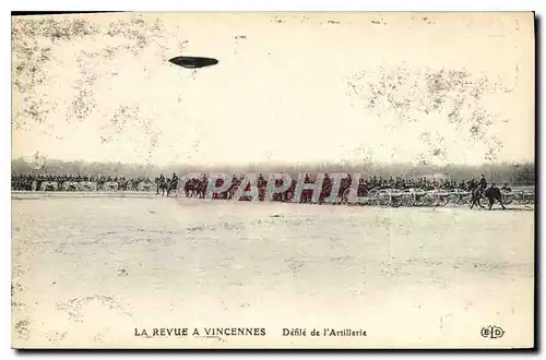 Cartes postales La Revue a Vincennes Defile de l'Artillerie Dirigeale Zeppelin Aviation