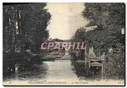 Cartes postales Villeneuve Saint Georges Le Pont d'Yerres