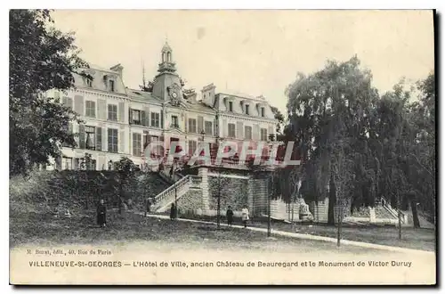 Cartes postales Villeneuve Saint Georges L'Hotel de Ville ancien Chateau de Beauregard et le Monument Victor Dur