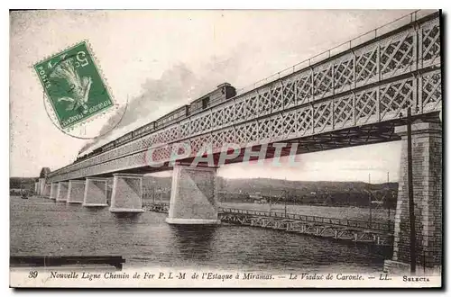 Cartes postales Nouvelle Ligne Chemin de Fer P L M de l'Estaque a Miramas Le Viaduc de Caronte Train