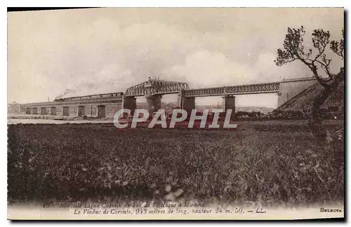 Cartes postales Nouvelle Ligne Chemin de Fer de l'Estaque a Miramas Le Viaduc de Caronte