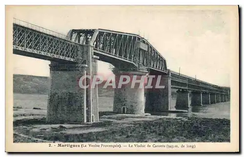 Cartes postales Martigues la Venise Provencale Le Viaduc de Caronte