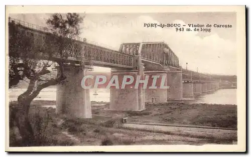 Ansichtskarte AK Port de Bouc Viaduc de Caronte