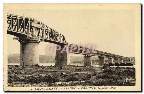 Cartes postales Croix Sainte Viaduc de Caronte