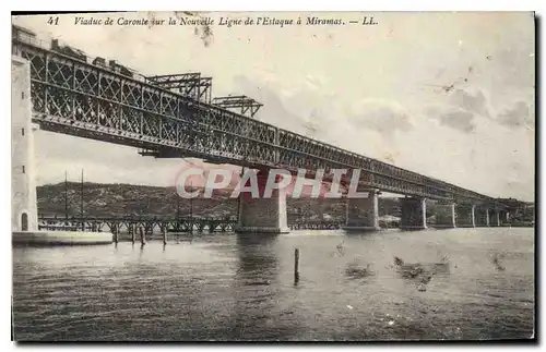 Ansichtskarte AK Viaduc de Caronte sur la Nouvelle Ligne de l'Estaque a Miramas