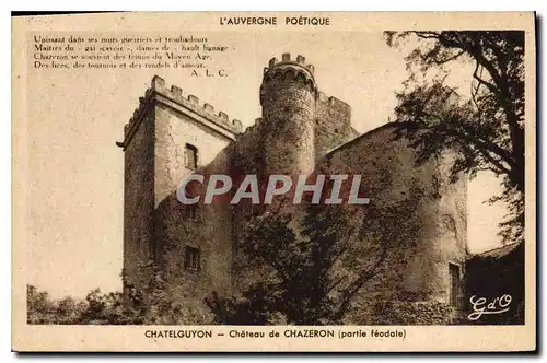 Cartes postales Chatelguyon Chateau de Chazeron