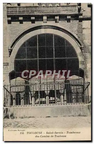 Cartes postales Toulouse St Sernin Tombeaux des Comtes de Toulouse