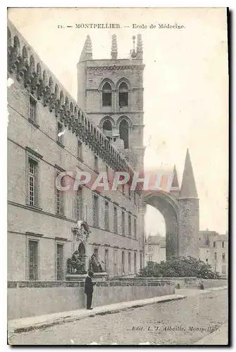 Cartes postales Montpellier Ecole de Medecine