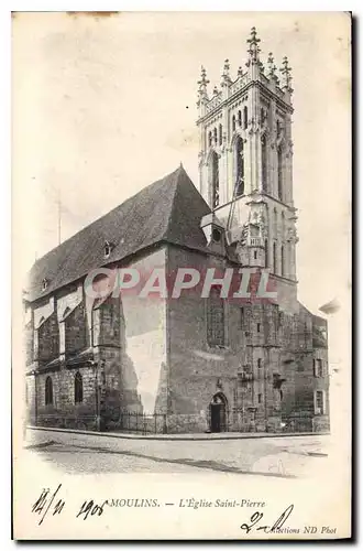 Ansichtskarte AK Moulins L'Eglise St Pierre