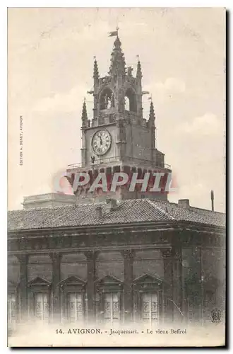 Cartes postales Avignon Jacquemart Le vieux Beffroi