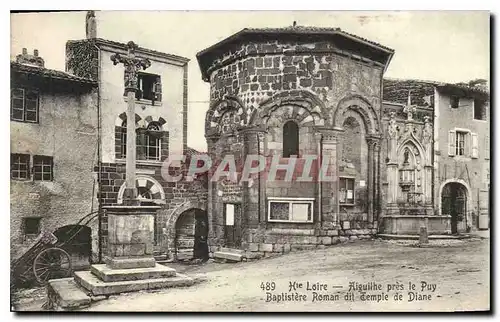 Cartes postales Hte Loire Aiguilhe pres le Puy Baptistere Roman dit Temple de Diane