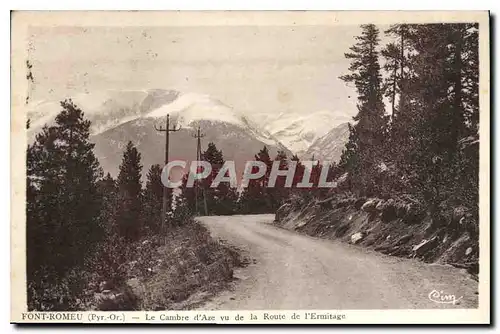 Ansichtskarte AK Font Romeu Pyr Or Le Chambre d'Axr vu de la Route de l'Ermitage