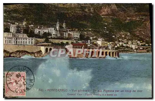 Cartes postales Monte Carlo Vue generale Tir aux pigeons par un coup de mer